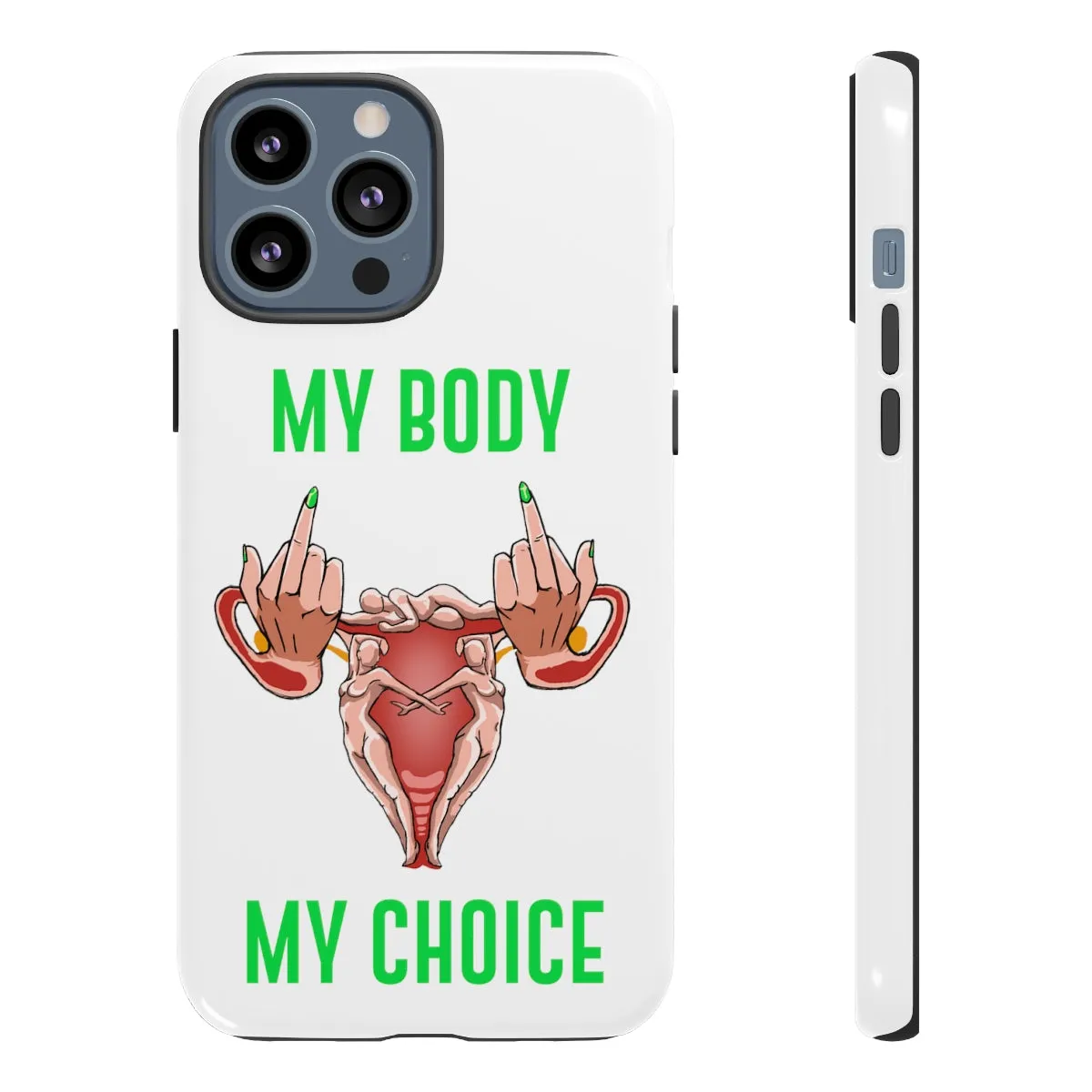 Affirmation Feminist Pro Choice Phone Cases – These Are My Roots