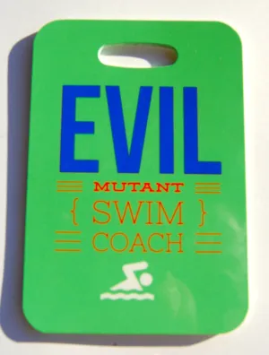 Evil Mutant Swim Coach Swim Bag Tag